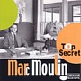 Marc Moulin-Top Secret!